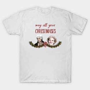 May All Your Christmases Bea White T-Shirt